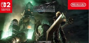 FFVII Remake Intergrade di Switch 2 Hanya 30FPS